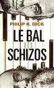 LE BAL DES SCHIZOS 